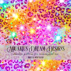 May include: A vibrant digital design featuring a seamless leopard print pattern with glitter and sparkling stars. The design incorporates a mix of bright colors, including pink, orange, yellow, and purple. Text at the bottom reads "AQUARIUS DREAM DESIGNS" and "seamless pattern for commercial use".