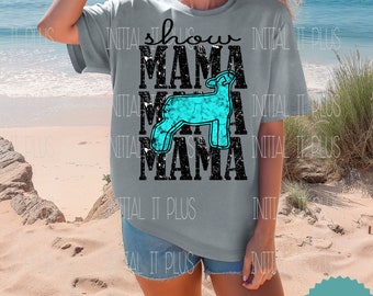 Show Mama PNG, Stock show lamb, Show lamb PNG, western show lamb, Show Life lamb PNG Digital Download Sublimation