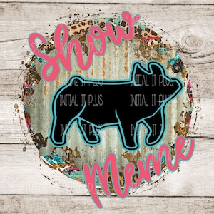 Show Meme PNG, Stock show pig, Show PNG, western show, Show Life goat PNG Digital Download Sublimation