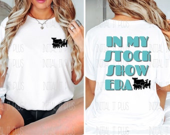 Stock show ERA digital file, Stock show girl, Show animals PNG, western show era, Show Life PNG Digital Download Sublimation