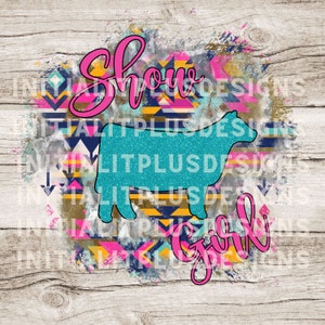 Show girl pig PNG, Stock show pig, Show pig PNG, western show pig, Show Life Pig PNG Digital Download Sublimation