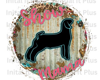 Show Mama PNG, Stock show goat, Show Goat PNG, western show goat, Show Life goat PNG Digital Download Sublimation