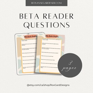 May include: Digital beta reader question cards. The cards have a soft colour palette with text that reads "Beta Reader Questions." The image includes a tablet and two cards with questions. A dark grey circle with the text "3 pages" is also visible.