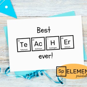 Science Teacher Thank You Card, Printable, Chemistry, Periodic Table of ...