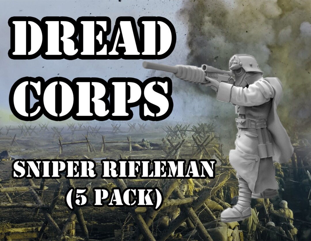 Dread Corps Sniper Rifleman X5 - Proxy Model for Table Top War Games ...