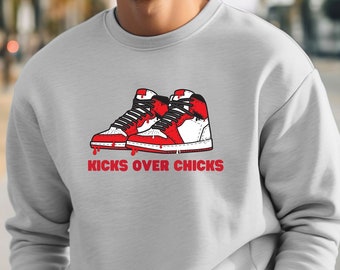 Kicks Over Chicks mens shirt | mens Sweatshirt | ments humor shirt | mens Pullover | Valentine&#39;s Day Graphic | Valentine&#39;s Day Mens