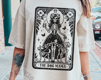 The Dog Mama Tarot Card Shirt, Witchy Skeleton Dog Lover Celestial Dog Puppy Mother T-Shirt, Witchy Gothic Dog Lover Skeleton,Comfort Colors