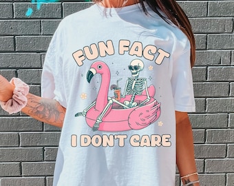 Fun Fact I Don't Care Shirt, Sassy SarcasticTrendy Shirt, Snarky Skeleton Shirt, Skeleton on Pink Flamingo, Comfort Colors, Adult Humor Tee