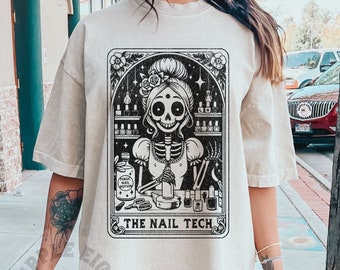 The Nail Tech Tarot Card Shirt, Nail Technician Skeleton Shirt, Funny Nail Boss Shirt, Nail Artist Shirt, Witchy Tarot Card, Nail Tech Boss