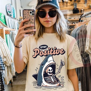 Stay Positive Shark Attack Vintage Retro Comedy Funny Shirt, Stay Positive Shirt, Shark Attack Shirt, Funny Shark Shirt, Stay Positive Humor