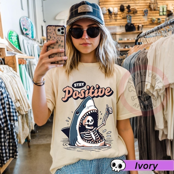 Stay Positive Shark Attack Vintage Retro Comedy Funny Shirt, Stay Positive Shirt, Shark Attack Shirt, Funny Shark Shirt, Stay Positive Humor