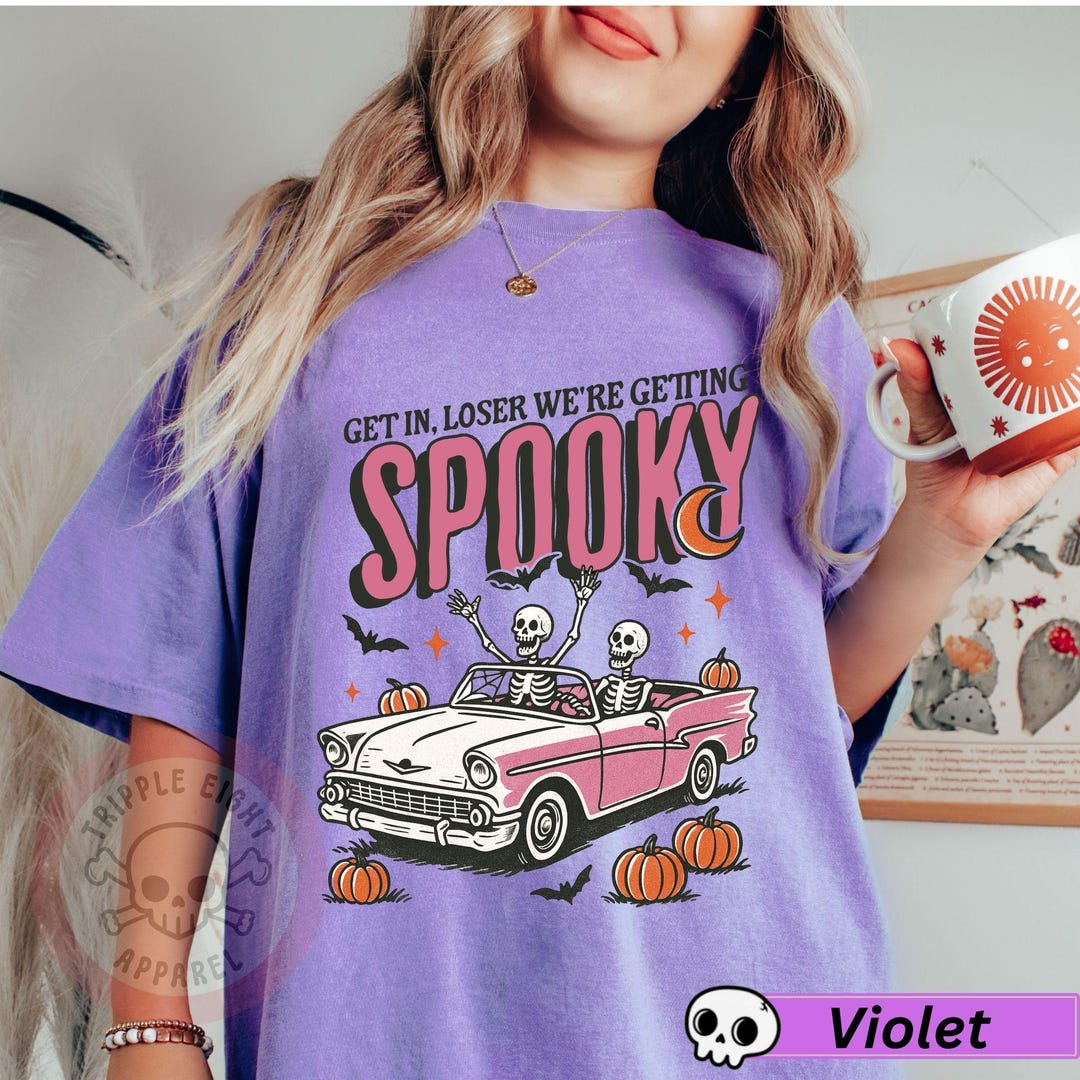 Get in Loser Were Getting Spooky, Spooky Season Tshirt, Retro