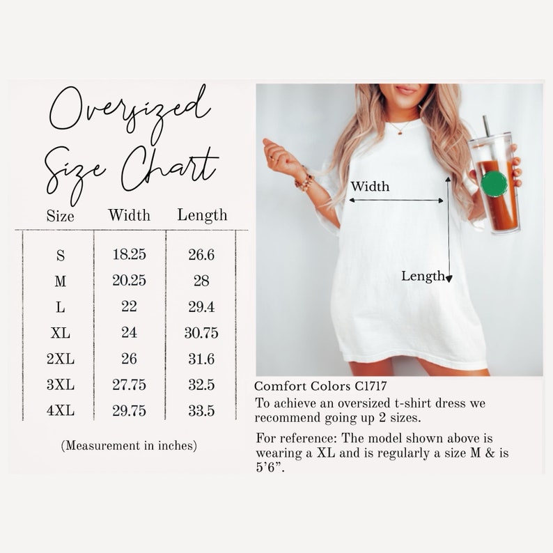 Op de afbeelding: Maattabel voor een oversized t-shirtjurk. De tabel toont de breedte- en lengtemaat in inches voor maten S tot en met 4XL. De tabel bevat ook een opmerking dat het model maat XL draagt en 1,68 m lang is. Comfort Colors C1717.