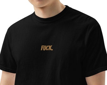 Fuck T-shirt, F Words Sweatshirt, F*ck t-shirt, Rejecting Shirt, Sarcasm Shirt, Fuck Off Shirt, Sarcastic Shirt, Profanity