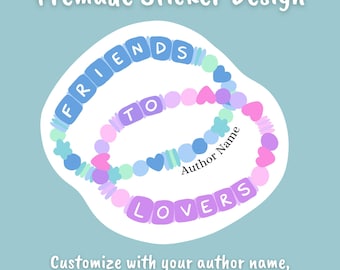 Pre-made Sticker Design, Friendship Bracelets