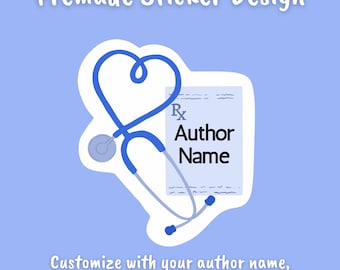 Pre-made Sticker Design, Prescription and Stethoscope