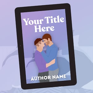 May include: A digital tablet shows a book cover illustration. The cover depicts two men in an embrace, set against a purple gradient. The text "Your Title Here" and "AUTHOR NAME" are displayed.