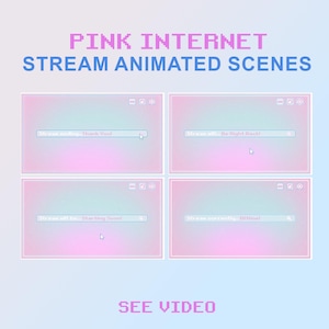Pink Internet Animated Screens, Stream Overlay