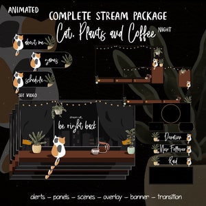 Cat, Plants, and Coffee Night Stream Pack For Twitch, Twitch Overlay, Complete Streaming Package, Animated Screens, Alerts, Panels