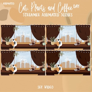 Cat, Plants, and Coffee Day Stream Screen For Twitch, Animated Screens