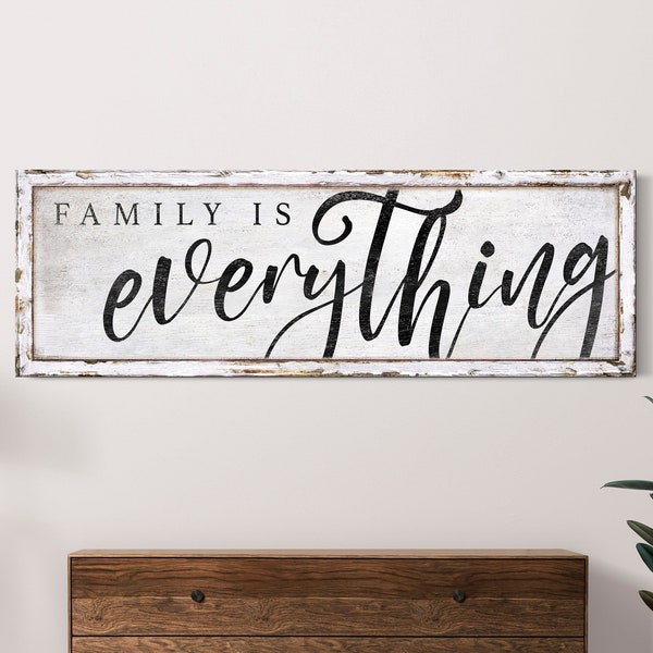 Family is Everything Sign - Etsy