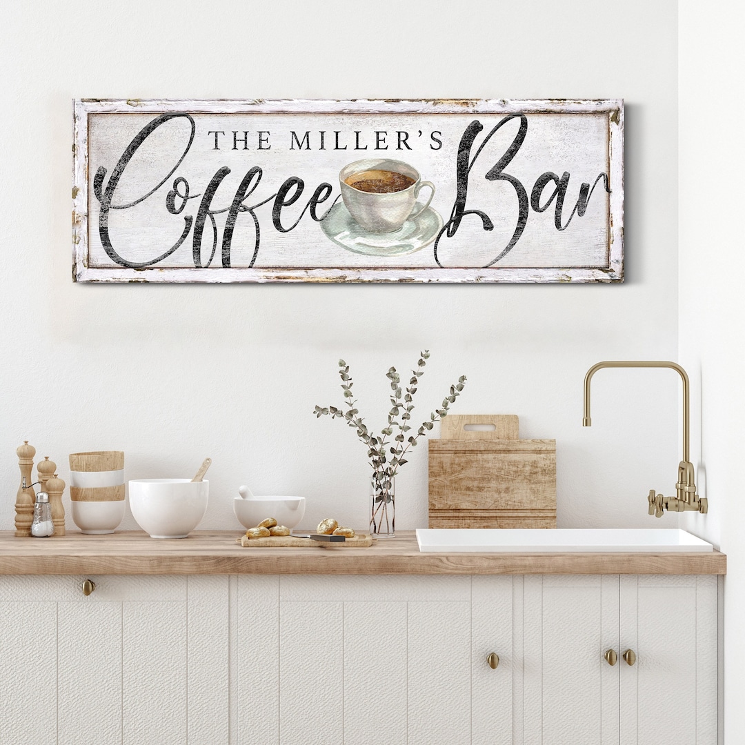 Custom Coffee Bar Sign Kitchen Decor Personalized Coffee Kitchen Wall
