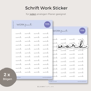 Könnte beinhalten: Zwei Bögen mit Aufklebern, auf denen das Wort "Arbeit" in einer kursivschriftlichen Schriftart steht. Die Aufkleber sind für die Verwendung in analogen Planern gedacht.