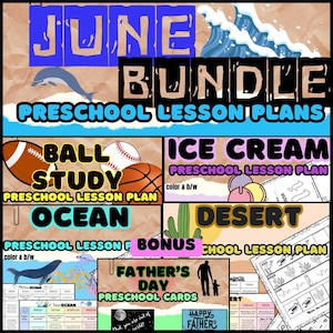 June Preschool Lesson Plans Bundle  Ocean, Desert, Ice Cream, Ball Study (PDF)