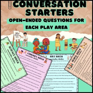 CONVERSATION STARTERS- open-ended questions for each play area