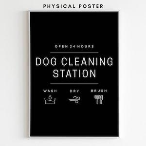 Dog Cleaning Station Dark Matte Poster | Dog Wash & Bath Art | Dog Laundry Room Decor | Mudroom Dog Care Sign | Dog Wall Art