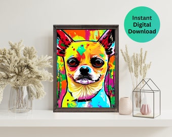 Classy Chihuahua Instant Download Printable Dog Pop Art, Colorful Pet Portrait, Modern Wall Art, Digital Print, Home Decor, Dog Lover Gift