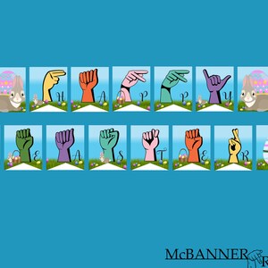 Puede incluir: Una pancarta imprimible con 12 cuadrados coloridos que muestran el alfabeto del lenguaje de señas americano para la palabra "Feliz Pascua". Cada cuadrado tiene un conejito y un huevo de Pascua.