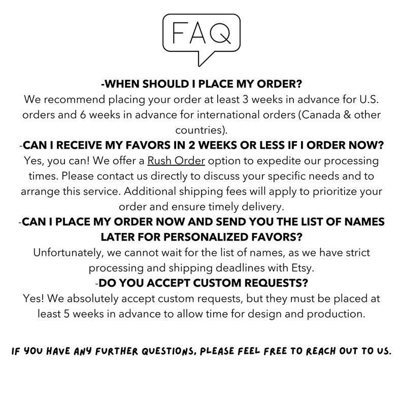 Puede incluir: Gr&aacute;fico blanco con una burbuja de di&aacute;logo "FAQ". El texto responde a preguntas sobre pedidos, incluidos los plazos de entrega de 3 semanas para EE. UU. y 6 semanas para pedidos internacionales, y solicitudes personalizadas.