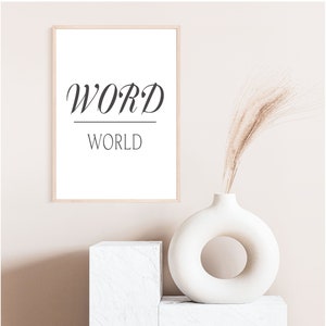 Word over World Wall Art PRINTABLE DIGITAL DOWNLOAD