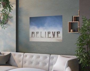 Believe Poster | Burning Man Wall Art