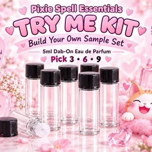May include: A Pixie Spell Essentials Try Me Kit featuring six clear 5ml dab-on eau de parfum glass vials with black screw caps. The display includes text reading Pixie Spell Essentials, Try Me Kit, Build Your Own Sample Set, and Pick 3 6 9.