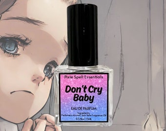 Don't Cry Baby (Inspired by Cry Baby) Fragrance. Strawberry, Fresh Milk, Caramel, Sweet Forest Fruits, . Now ONLY available in Perfume Oil.
