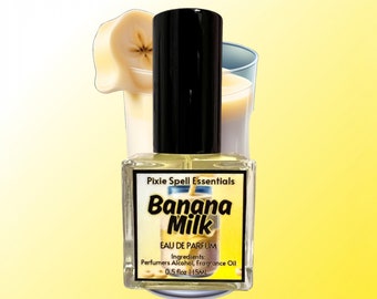Banana Milk Fragrance. Ripe Banana Scent, Milky Scent, Sweet Vanilla, Sweet Fresh Scent. Eau de Parfum, Perfume Oil.