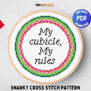 Snarky modern cross stitch pattern, My cubicle my rules, Funny work quote, DIY office decor, Coworker gift, Sassy counted x stitch chart