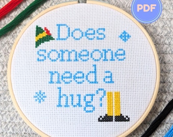 Elf Quote Cross Stitch Pattern: Does Someone Need a Hug? Easy Christmas DIY Craft (PDF Download)