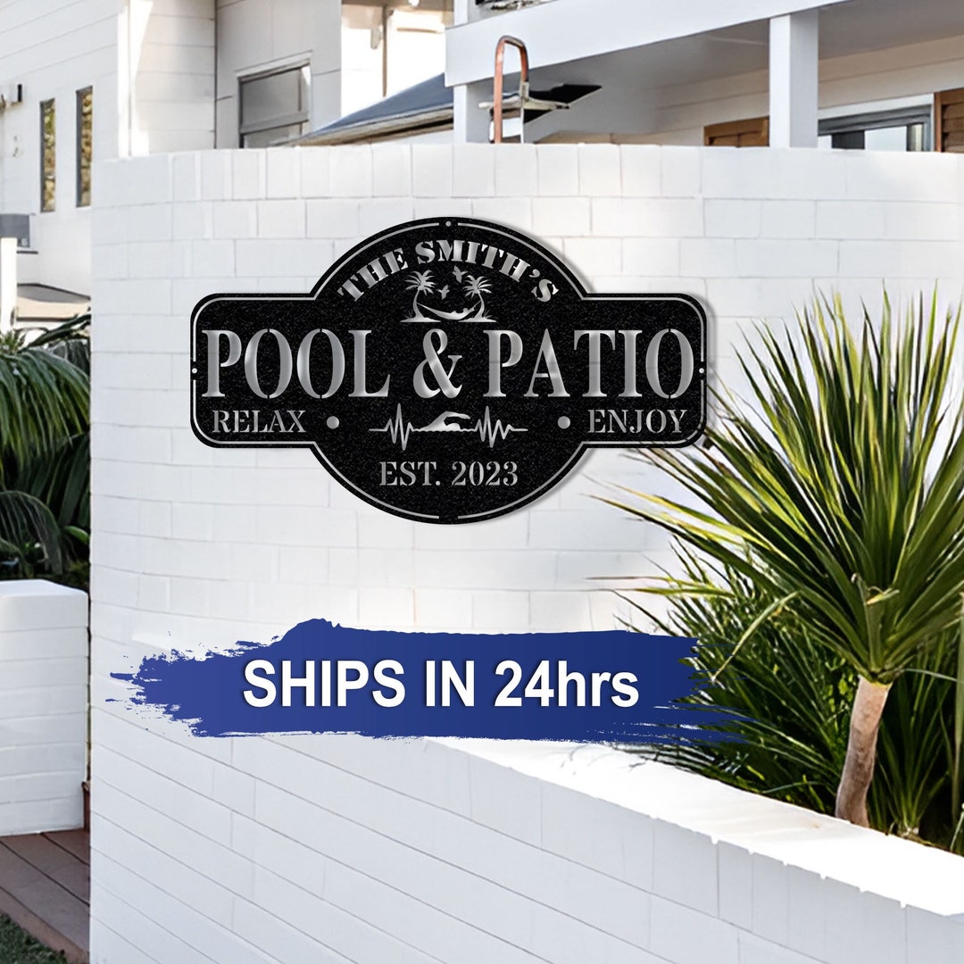 Personalized Pool & Patio Sign,swimming Pool Decor,metal Sign,custom