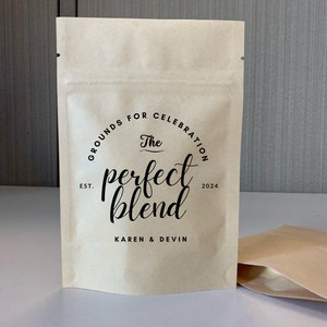 25 The Perfect Blend Coffee Wedding Favor Bag - Bridal Shower Favor, Coffee Favor Bags, Resealable Coffee Pouch, Personalized Wedding Favor