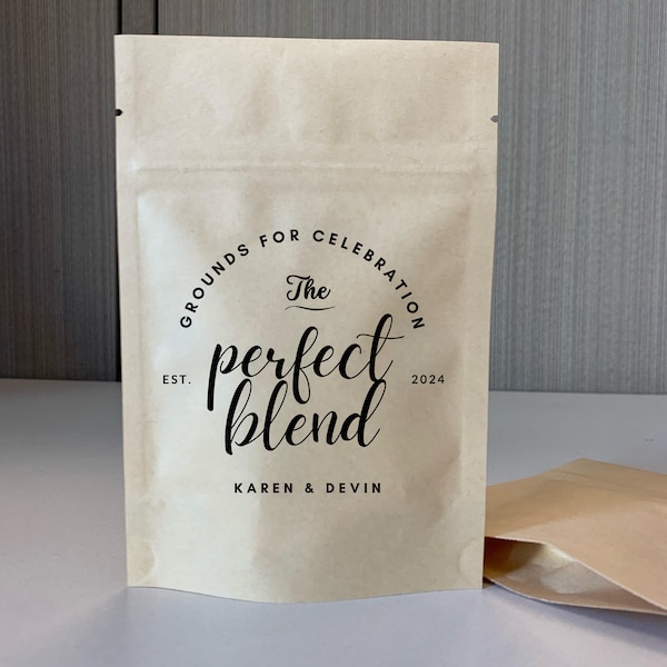 25 The Perfect Blend Coffee Wedding Favor Bag - Bridal Shower Favor, Coffee Favor Bags, Resealable Coffee Pouch, Personalized Wedding Favor