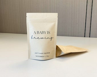 25 A Baby Is Brewing Baby Shower Favor Bag - Baby Shower Favor, Coffee Favor Bags, Resealable Coffee Pouch, Personalized Wedding Favor