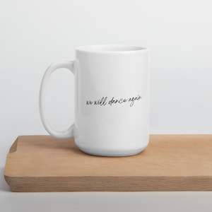 We Will Dance Again Mug Am Yisrael Chai Jewish Mug Israel Mug Never Again Am Israel Chai Never Again Is Now Jewish pride Support Israel