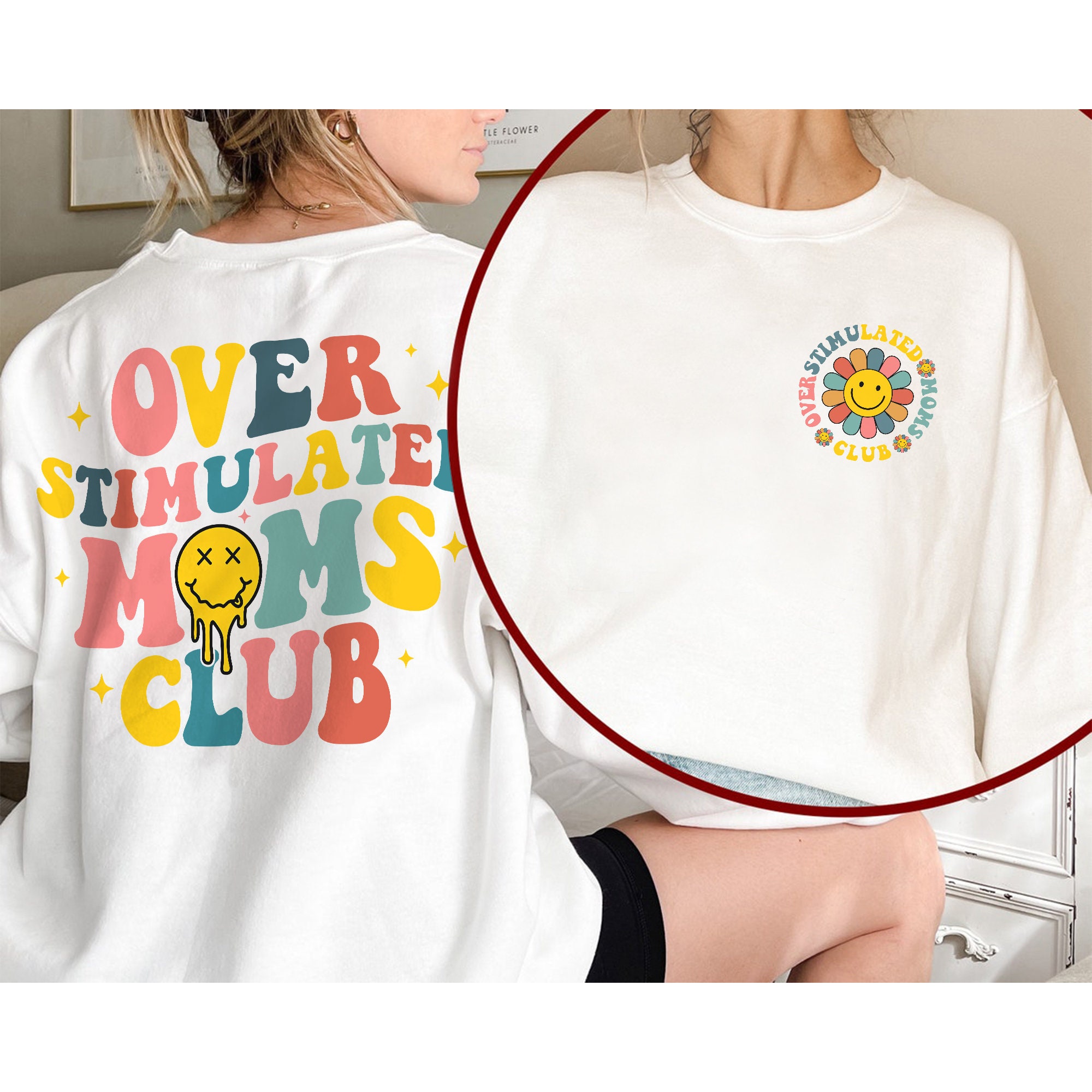 Overstimulated Moms Club Sweatshirt Overstimulated Moms Club Etsy