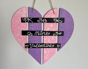 Be mine Valentine wooden wall sign, Valentines day hanger, heart shaped door decor, front door heart hanger, pink heart gift for her