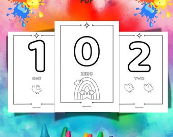 May include: Three black and white number colouring pages with the numbers 1, 0, and 2. Each page has the number's name and a small illustration. The top of the image has the text "NUMBER COLORING PDF". Colourful paint splatters and crayons are also visible.