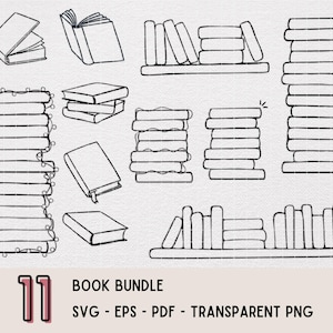 Peut inclure: Illustrations en noir et blanc de livres dans diverses dispositions. L'image comprend des piles de livres, des livres ouverts et des livres sur des étagères. Le texte en bas indique "11 BOOK BUNDLE SVG - EPS - PDF - TRANSPARENT PNG".