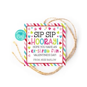 Ex-Straw Fun Valentine&#39;s Day Gift Tag | Sip Sip Hooray Valentine Hang Tag Template, Editable Gift Tag For Valentine Gifts, Friend Classroom